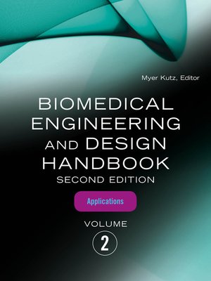 cover image of Biomedical Engineering and Design Handbook, Volume 2